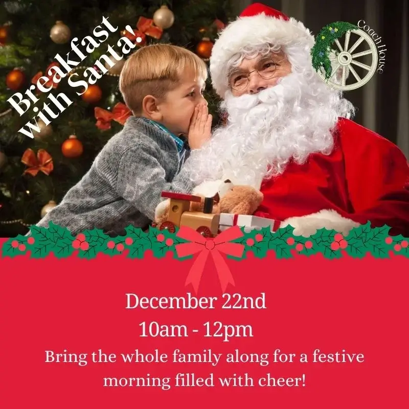 Breakfast with Santa The Coach House