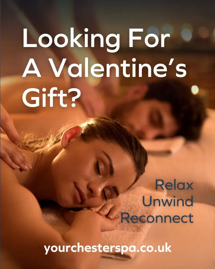 Your Chester Spa Valentines Offer